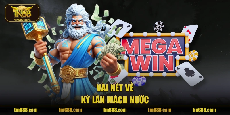 Vài nét về Kỳ Lân Mách Nước